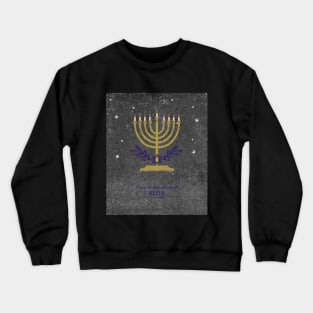 Keeping the flame of tradition ALIVE Crewneck Sweatshirt